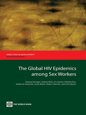 cover image of The Global HIV Epidemics among Sex Workers